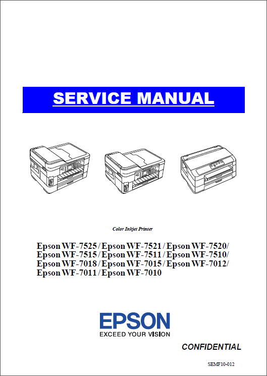 Epson WorkForce WF7010 7011 7012 7015 7018 7510 7511 7515 7520 7521 7525 Service Manual-1